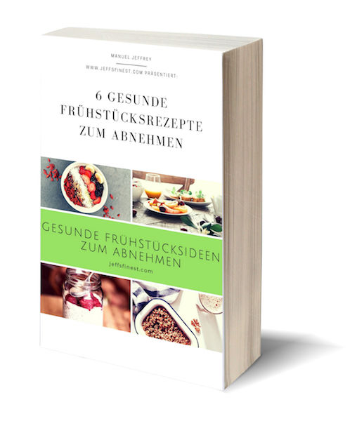 6 gesunde Frühstücksrezepte