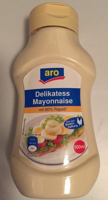 Delikatess Mayonnaise mit 80% Rapsöl – aro – 500ml